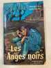 Les anges noirs. Fran&ccedil;ois Mauriac