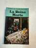 La Reine Morte. Henry de Montherlant