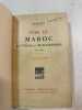 Vers le Maroc Lettres du Sud-Oranais 1903-1906. Lyautey