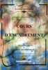 Cours d'encadrement. Initiation et perfectionnement: Tome 1 Initiation et perfectionnement. Bernadette Deconinck