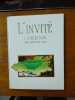 L'invité the guest lorrain. 