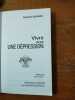 Vivre avec une dépression. Quentin Debray