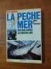 La peche en mer sport et technique. Rene Longeval