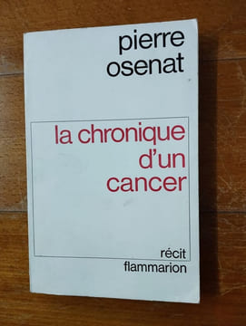 La chronique d'un cancer. undefined