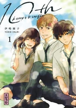 10th - à couper le souffle - Tome 1. Inari Yûko Raillard Misato Studio Mameshiba