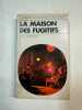 La maison des fugitifs. Hila Colman