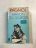 Manon des sources. Pagnol Marcel