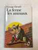 La ferme des animaux. George Orwell  Jean Quéval