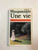 Une vie. Guy De Maupassant