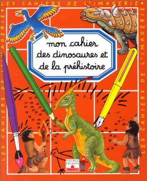 DINOSAURES ET PREHISTOIRE. Beaumont Emilie Hus-David Colette