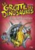 La grotte des dinosaures - tome 5 A la poursuite du vélociraptor (05). Stone Rex  Spoor Mike  Le Roy Fabien