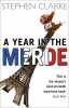 A Year In The Merde (Paul West 1). Clarke Stephen