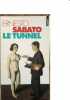 Le tunnel. Sabato Ernesto