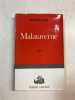 Malataverne. Bernard Clavel