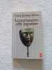 La psychanalyse cette imposture. Debray-Ritzen Pierre