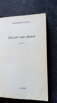 Encore une danse. Katherine Pancol