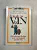 Le guide du Vin. Gault Millau