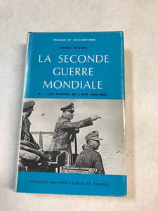 La seconde guerre mondiale tome 1