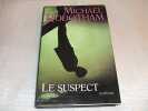 Le suspect. Robotham Michaël