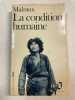 La condition humaine. Malraux