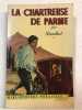 La chartreuse de parme. Stendhal