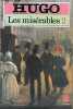 Les Mis&eacute;rables ( Les Mis&eacute;rables Tome 2). Hugo Victor