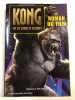 "King Kong". 