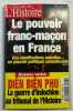 L'Histoire Le pouvoir franc-maçon en France. 