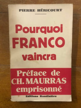 Pourquoi FRANCO vaincra. PIERRE HÉRICOURT