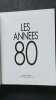 Les aneeées 80. 