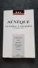 Sénèque lettre à Lucilius (lettres de 1 à 9). Sénèque  Sénèque