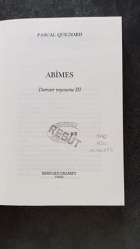 Dernier royaume tome 3 : Abîmes. Quignard Pascal