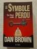 Le symbole perdu. Dan Brown