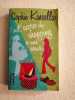 L'accro du shopping a une Soeur. Sophie Kinsella