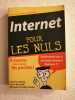 Internet pour les Nuls. Levine John  Levine Young Margaret  Baroudy Carol