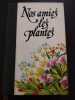 Nos amies les plantes T1. 