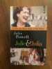 Julie & Julia. Sexe Blog Et Boeuf Bourguignon. Powell Julie