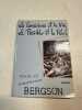 La Conscience et la vie. Le Possible et le réel. Bergson Henri