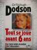 Tout Se Joue Avant Six Ans. Dodson Fitzhugh