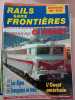 Revue Rails sans frontières N° 25. 