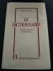 Le Dictionnaire : littérature française contemporaine. Garcin Jérôme