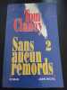 Sans Aucun Remords - Tome 2. Clancy Tom