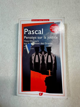Pensées sur la justice (prépas scientifiques 2011-2012). Pascal