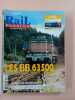 Revue Rail Passion N° 63. 