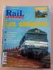 Revue Rail Passion N° 73. 