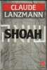 Shoah. Lanzmann Jacques