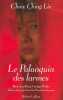 Le palanquin des larmes. Ching-Lie Chow