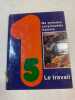 Le travail 5. 