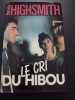 Le cri du hibou. HIGHSMITH PATRICIA