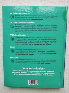 Vaincre la douleur: Encyclopédie médicale pratique. Gregoire Anne Collectif Trèves Richard